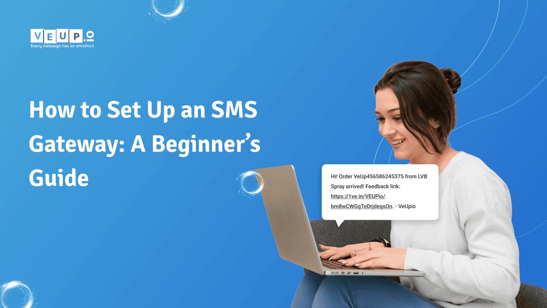 How to Set Up an SMS Gateway: A Beginner’s Guide